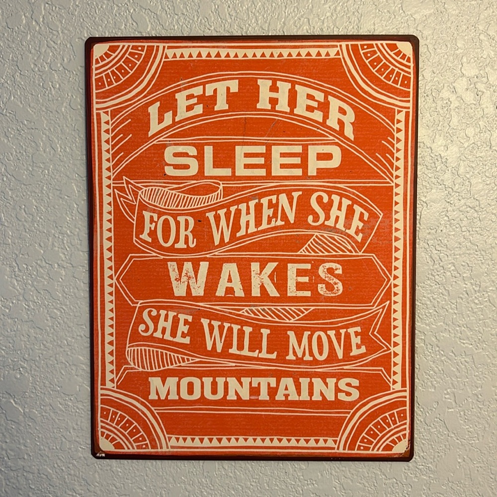 Tin sign. 12x16. Intentionally distressed